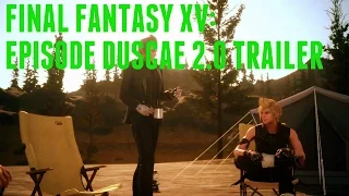 Final Fantasy XV: Episode Duscae 2.0 Trailer (HD Livestream Direct Feed)