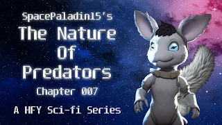 The Nature of Predators 7 | HFY | An Incredible Sci-Fi Story By SpacePaladin15