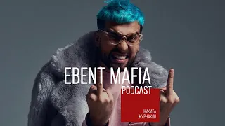 EBENT MAFIA podcast #2 / Никита Журнаков / Фотографировал гей пару