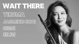 Yiruma Wait There for Flute and Piano (with score) - #Jasminechoi #flute #flutist