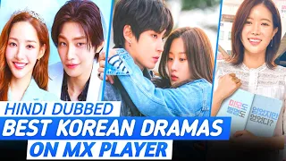 Top 10 Best Korean Drama in Hindi Dubbed on Mx Player | Best Korean Drama in Hindi | Mx Player