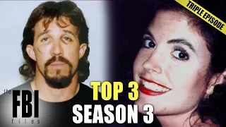 Best Of Season 3 | TRIPLE EPISODE | The FBI Files