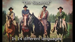 ''Oh! Susanna'' in 14 different languages