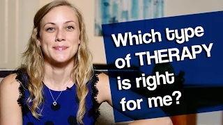 Which TYPE of Therapy is Right?