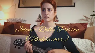 jolene by dolly parton (ukulele cover)  - Thalia Exintari