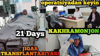 KAKHRAMONJONGA OPERATSIYADAN KEYIN NIMA BULDI? VIDEOIMIZNI KO'RING. JIGAR  TRANSPLANTATSIYASI💥💥