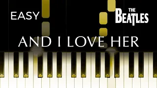 The Beatles - And I Love Her - EASY Piano Instrumental TUTORIAL by Piano Fun Play