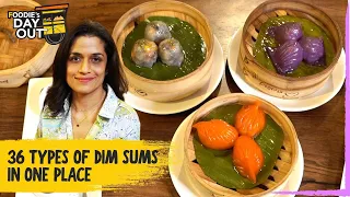 36 Types of Dim Sums in One Place | Cha Dim Sums Lower Parel Mumbai | Foodie's Day Out