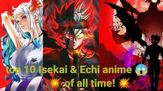 top 10 Isekai anime of all time! 💥