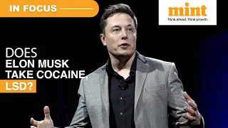 Musk Takes Cocaine? Viral Report Sparks This Response From Tesla Boss | Watch | Mint In Focus