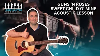 Sweet Child O' Mine - Acoustic Lesson - Guns 'N Roses