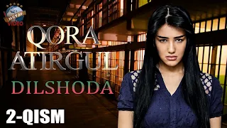 Qora atirgul “Dilshoda” 2-qism