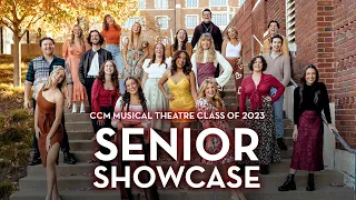 CCM Musical Theatre Class of 2023 Senior Showcase