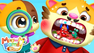 Daddy Had a Bad Toothache | Kids Cartoon | Funny Videos for toddlers | MeowMi Family Show