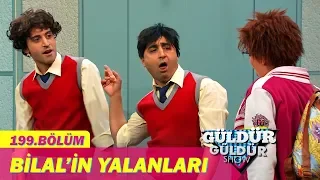 Güldür Güldür Show 199.Bölüm - Bilal'in Yalanları