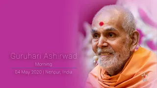 Guruhari Ashirwad, 4 May 2020, Nenpur, India