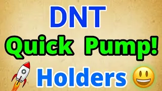 District0x Quick Pump || DNT Price Prediction! DNT Coin Today Update