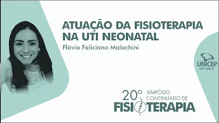 Atuação da Fisioterapia na UTI Neonatal