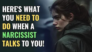 Here's What You Need to Do When a Narcissist Talks to You! | NPD | Narcissism | Behind The Science