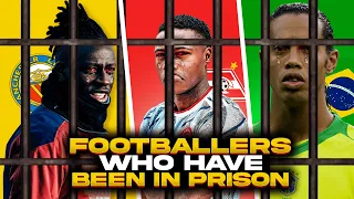 FOOTBALLERS Who Have Been In PRISON! 😱🔥  UPDATED July 2022  🔥 | Footy Quiz 2022