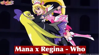 [PreCure AMV] Mana x Regina - Who