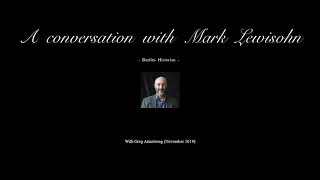 MARK LEWISOHN - In conversation with Greg Armstrong - (November 2019)