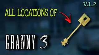 ALL LOCATIONS OF SAFE KEY IN GRANNY 3 V.1.2