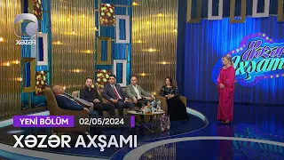 Xəzər Axşamı - Ədalət Dəlidağlı, Rəhilə Bəndəliyeva, Orxan Babazadə   02.05.2024