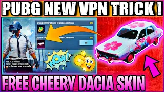 😱NEW VPN TRICK IN PUBG MOBILE SEASON 16 FREE CHEERY BLOSSOM DACIA SKIN FREE IN PUBG MOBILE 😱