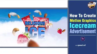 How to Create Motion Graphic Advertisement | Ice-cream Advertisement | Photoshop | After effects