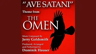 Ave Satani (from the film "The Omen")