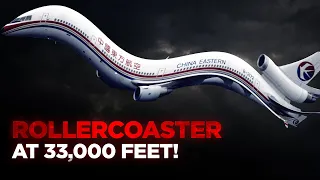 Unstable Airplane Design! The Incredible Story of China Eastern flight 583