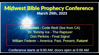 Midwest Bible Prophecy Conference - Don Perkins & Bill Federer