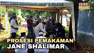 FULL PROSESI PEMAKAM4N JANE SHALIMAR