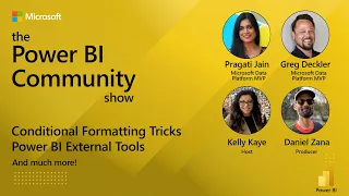 The Power BI Community Show Ep 2 - Conditional Formatting Tips & External Power BI Tools