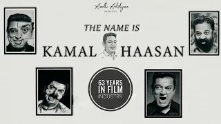 63 Years Of Kamal Haasan | Aadhi Adithyan