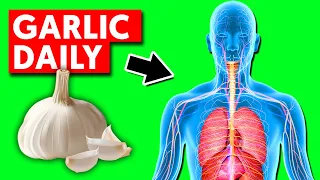 Eat Garlic Every Day And This Is What Happens To Your Body