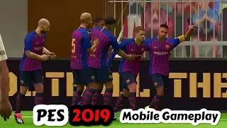 PES 19 Mobile Gameplay Barcelona vs PSG REALISTIC GRAPHICS