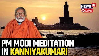 PM Modi News LIVE | PM Modi Meditation At Kanniyakumari LIVE | PM Modi In Kanniyakumari LIVE | N18L