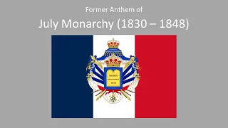 National Anthem of July Monarchy (1830-1848) - La Parisienne