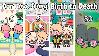 Birth to Death: Our Love Story 🥹💘 | Toca Story | Toca Boca