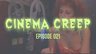 Cinema Creep - Episode 021: New Year's EVIL