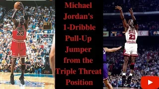 Michael Jordan's 1-Dribble Pull Up Jumper from the Triple Threat Position