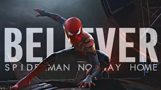 Spider-Man No Way Home || Believer