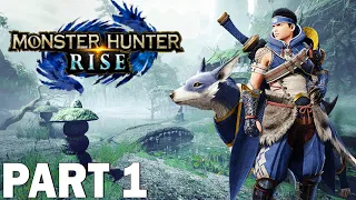 Monster Hunter Rise Full Gameplay Walkthrough Part 1 - My Love For Monster Hunter Is Back!