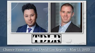 Chance Finucane - Oxbow Advisors - The David Lin Report - May 15, 2023