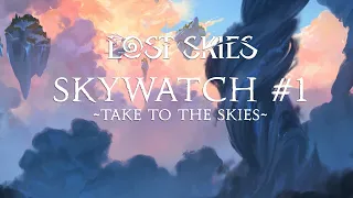 Lost Skies Skywatch #1 Дневник разработчиков