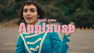 Night Talks - Applause (Official Music Video)