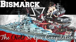 The (Not) So Epic Compilation Bismarck World of Warships Legends