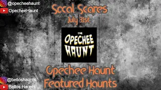 SoCal Scares: Opechee Haunt